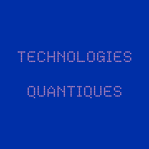 Technologies quantiques