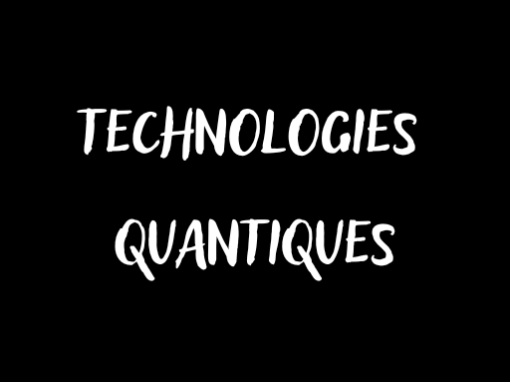 Technologies quantiques