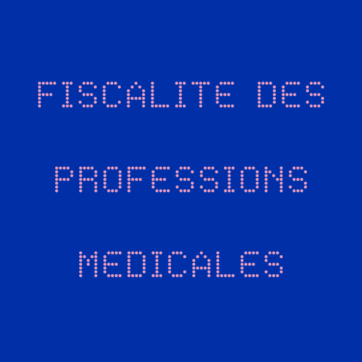 Fiscalité des médecins