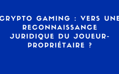 Crypto gaming : ce que les joueurs doivent savoir