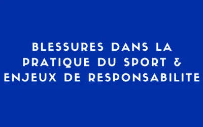 Blessures sportives : qui est responsable?